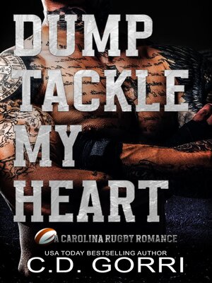 cover image of Dump Tackle My Heart